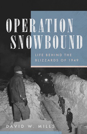 Picture of Operation Snowbound: Life behind the Blizzards of 1949