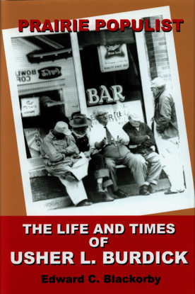 Picture of Prairie Populist: The Life & Times of Usher L. Burdick