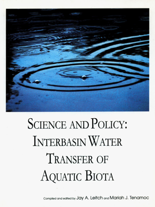 Picture of Science and Policy: Interbasin Water Transfer of Aquatic Biota