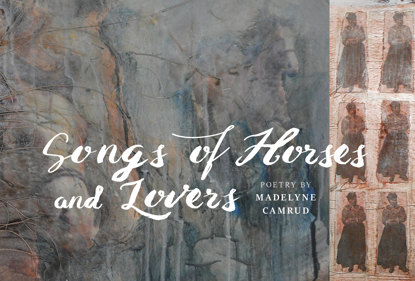 Picture of Songs of Horses and Lovers