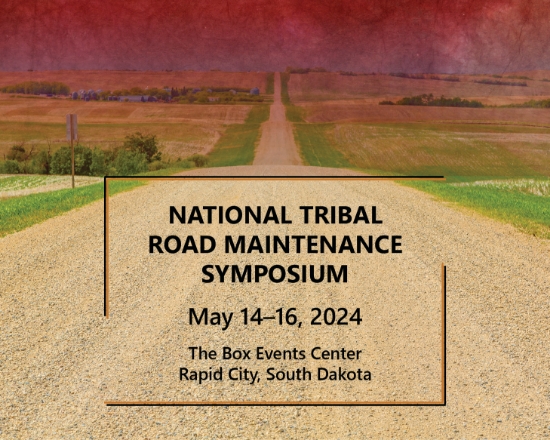 Picture of National Tribal Road Maintenance Symposium
