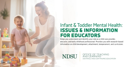 Infant & Toddler Mental Health: Issues & Information for Educators