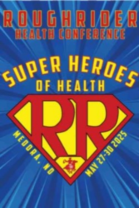 North Dakota Roughrider Health Conference 2025