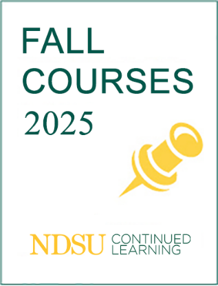 Fall Courses NDSU Continued Learning