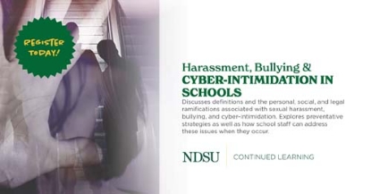 Harassment, Bullying & Cyber-Intimidation In Schools