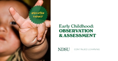 Early Childhood: Observation & Assessment